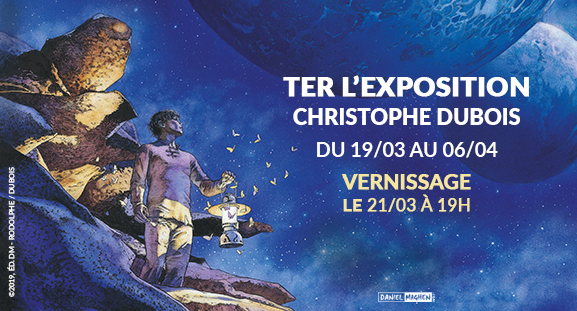 Exposition TER d�di�e � Christophe Dubois, du 19 mars au 6 avril 2019, � la galerie Daniel Maghen